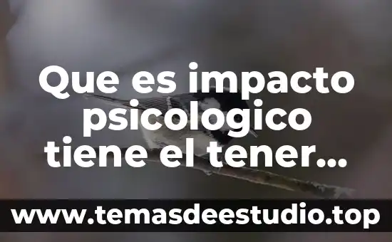 Que es tener cariño a una persona 6 Que es impacto psicologico tiene el tener relaciones