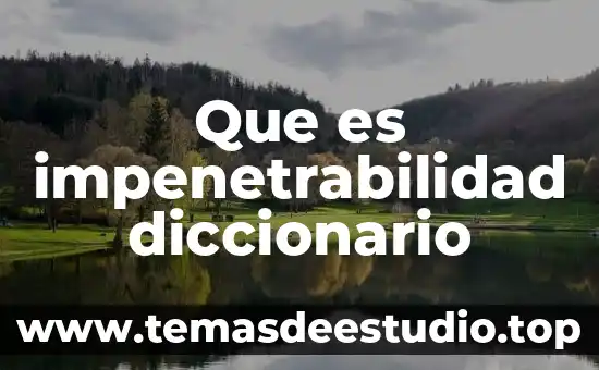 Que es cupido diccionario 3 Que es impenetrabilidad diccionario