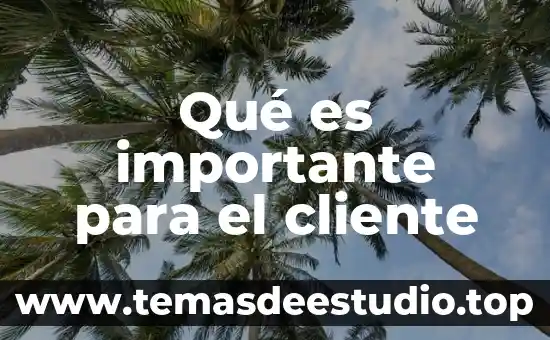 Por que es importante el respeto en la sociedad 7 Qué es importante para el cliente