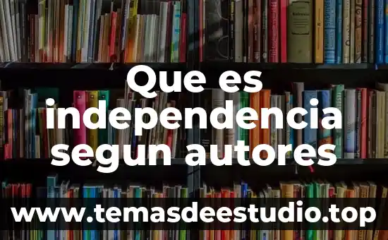 Que es el control social en criminologia por autores 7 Que es independencia segun autores