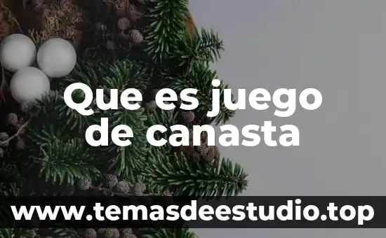 Que es juego jumanji 7 Que es juego de canasta