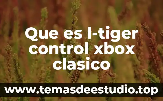 Que es mejor play o xbox one 4 Que es l-tiger control xbox clasico
