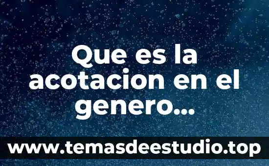 Que es la drama en el genero dramatico 5 Que es la acotacion en el genero dramatico