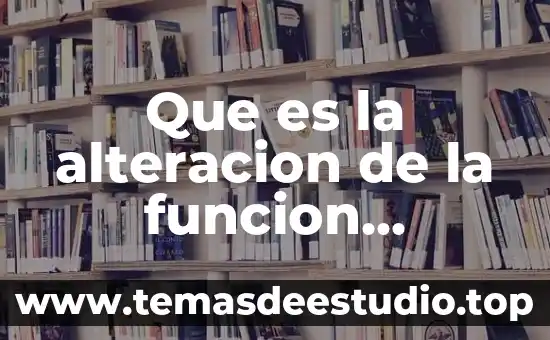 Que es una alteracion de conciencia psicologia 8 Que es la alteracion de la funcion cognitiva