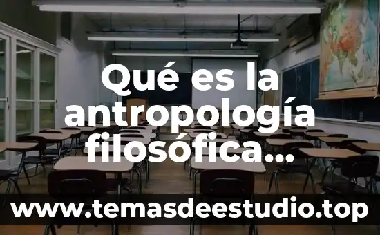 Que es la fe definicion filosofica 4 Qué es la antropología filosófica resumen