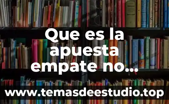 Que es la apuesta empate no accion