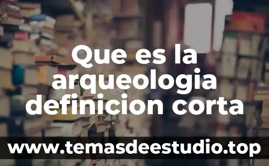 Qué es un número ordinal definición 7 Que es la arqueologia definicion corta