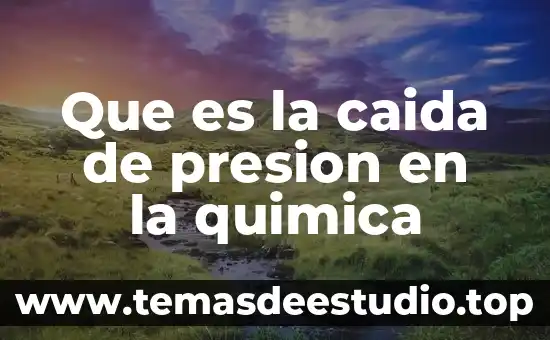 Que es y en las formulas de caida libre 5 Que es la caida de presion en la quimica
