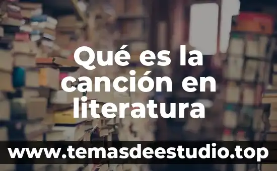 Que es repelidos en literatura 7 Qué es la canción en literatura