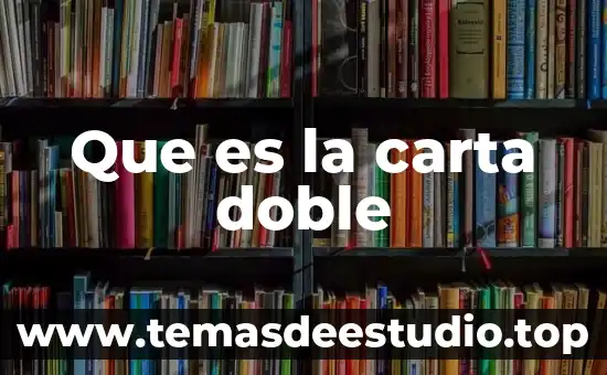 Que es factura y carta factura 5 Que es la carta doble