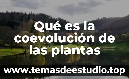 Que es el ciclo circadiano de las plantas 6 Qué es la coevolución de las plantas