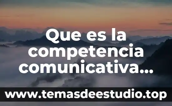 Qué es enfermería según la OMS definición 3 Que es la competencia comunicativa según Daniel Cassany