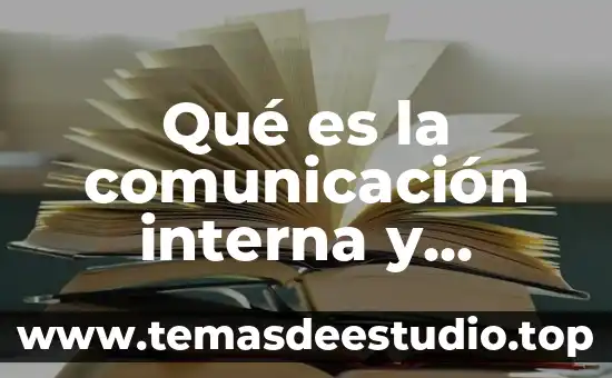 Qué es la comunicación interna y externa