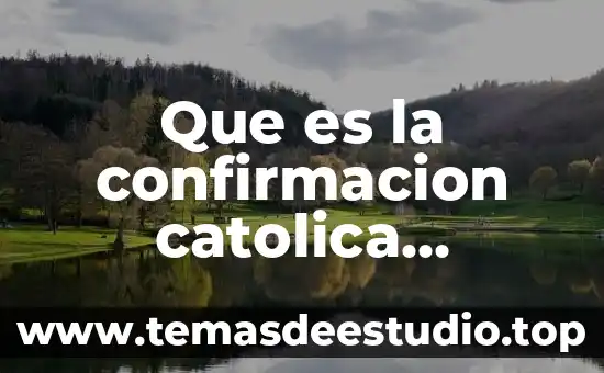 Que es un compuesto definicion quimica 6 Que es la confirmacion catolica definicion