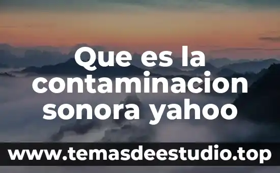Que es ser sumisa en la cama yahoo 3 Que es la contaminacion sonora yahoo