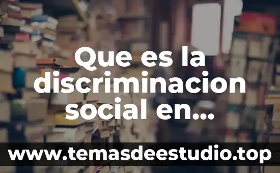 Que es la discriminacion social en venezuela