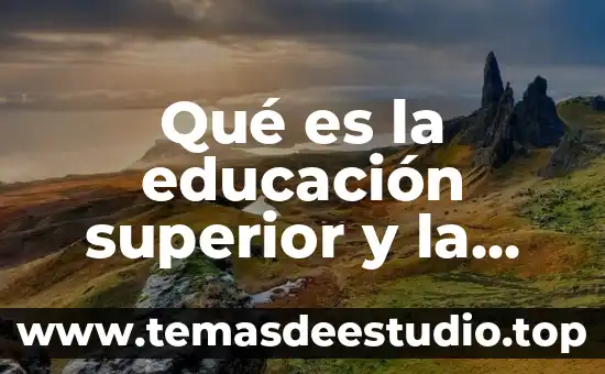 Técnico Superior en Música que es 8 Qué es la educación superior y la educación media superior