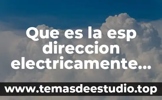 Que es alta direccion autor frederick winslow 5 Que es la esp direccion electricamente asistida