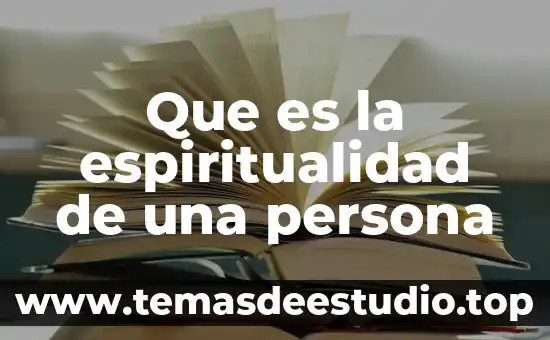 Que es la espiritualidad de una persona