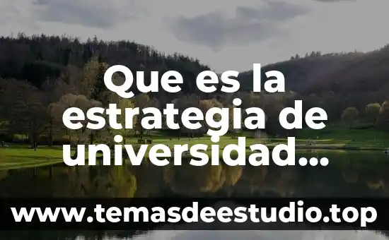 Qué es universidad nacional autónoma de México 3 Que es la estrategia de universidad saludable