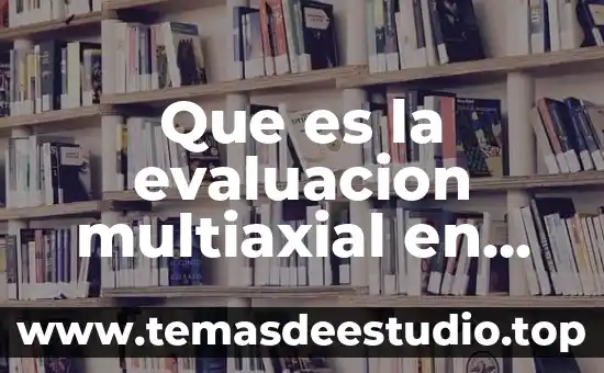 Que es el simbolismo en psicologia 6 Que es la evaluacion multiaxial en psicologia