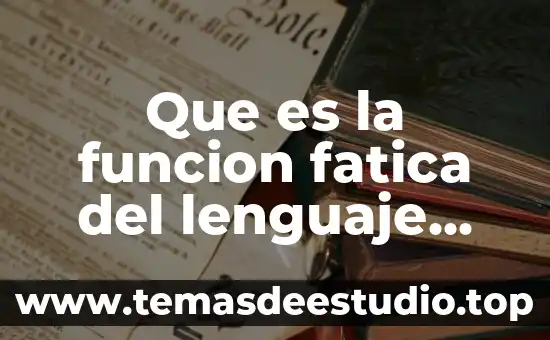Que es el lenguaje en la danza 7 Que es la funcion fatica del lenguaje ejemplos