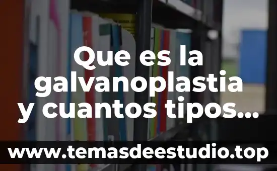 Que es la diabetes cuantos tipos hay medidas de prevención 3 Que es la galvanoplastia y cuantos tipos hay