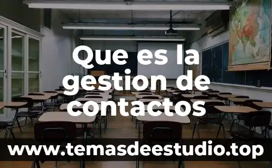 Qué es gestión de fondos 4 Que es la gestion de contactos