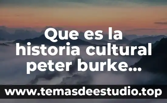 Resumen de que es la historia ahora david cannadine 8 Que es la historia cultural peter burke reseña
