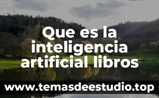 Que es mas importante la inteligencia o el sentido comun 4 Que es la inteligencia artificial libros