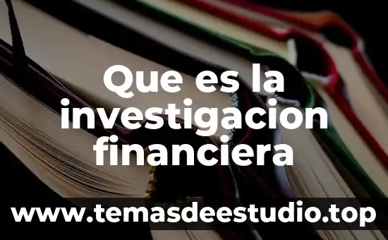 Para que es bueno la menta poleo 4 Que es la investigacion financiera