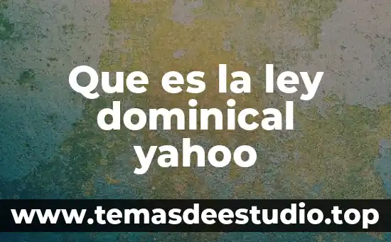 Qué es mutación genética Yahoo 6 Que es la ley dominical yahoo