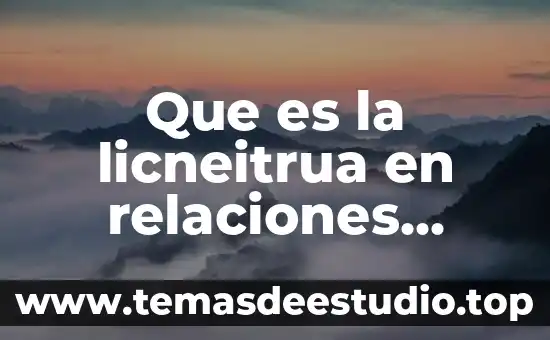 Licenciatura en relaciones comerciales internacionales que es 3 Que es la licneitrua en relaciones publcias