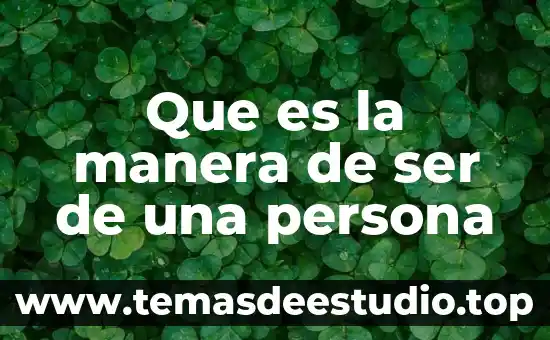 Que es ser una persona labil 8 Que es la manera de ser de una persona