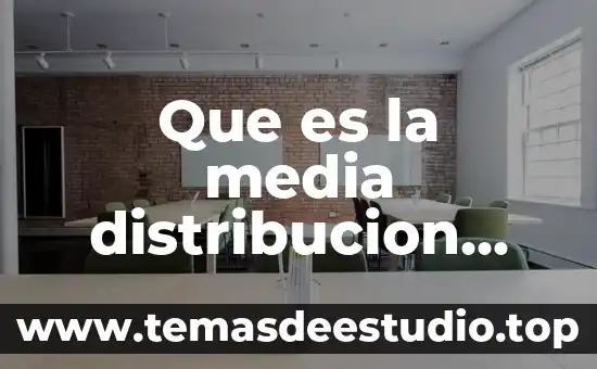 Que es a media carta 5 Que es la media distribucion condicionada