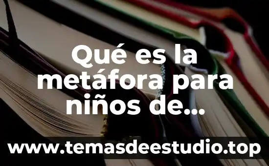 Que es lenguaje metáfora 7 Qué es la metáfora para niños de primaria cuarto