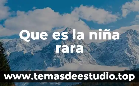 Película de una niña que es alérgica al sol 6 Que es la niña rara
