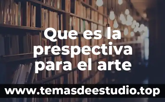 Que es el arte de poema 8 Que es la prespectiva para el arte