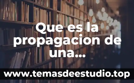 Que es la propagacion de una enfermedad