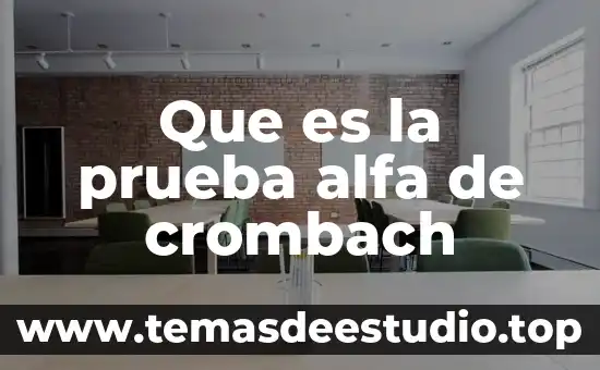 Para que es wl falotoprina alfa en hombres 5 Que es la prueba alfa de crombach