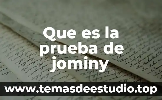Que es la prueba del concepto 5 Que es la prueba de jominy