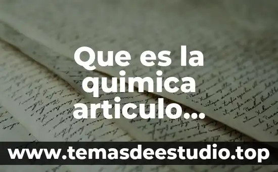 Qué es un artículo constitucional concepto 5 Que es la quimica articulo cientifico