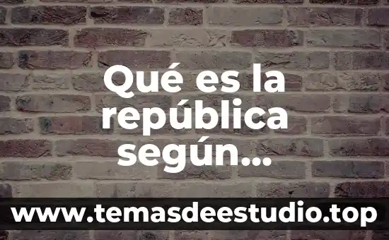 Qué es la república según aristóteles