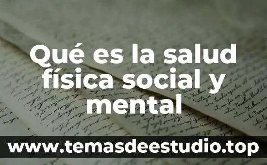 Que es un conflicto en salud mental 8 Qué es la salud física social y mental