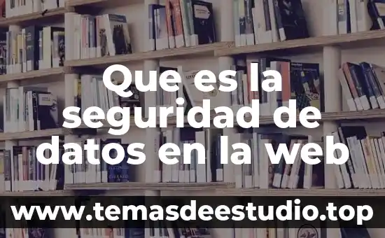 Qué es comunicación de datos definición 8 Que es la seguridad de datos en la web