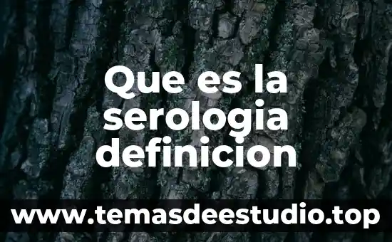 Que es un compuesto definicion quimica 4 Que es la serologia definicion