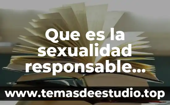 Que es materia resumen 5 Que es la sexualidad responsable resumen