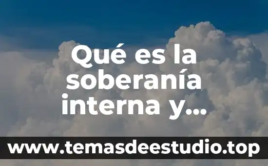 Qué es la soberanía interna y externa ejemplos