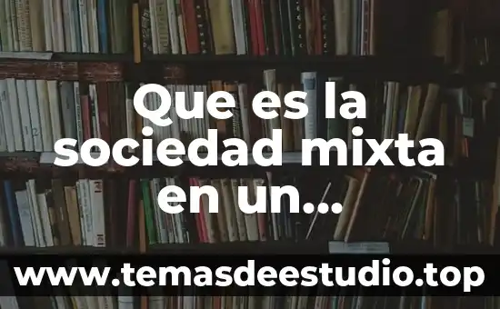 Que es el metodo de despeje 4 Que es la sociedad mixta en un matrimoneo