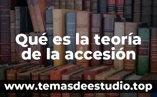 Que es un espacio publico patrimonio edificado 7 Qué es la teoría de la accesión